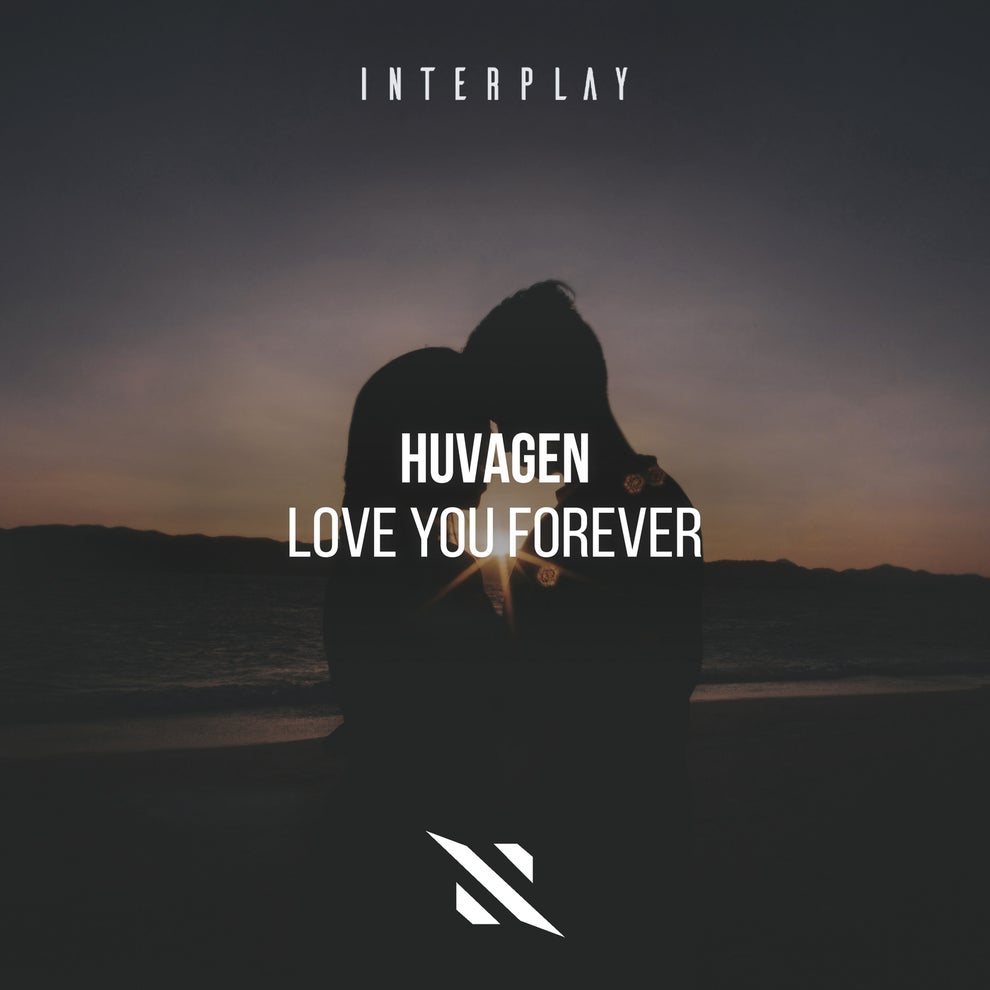 Huvagen - Love You Forever