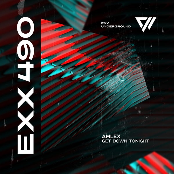 Amlex - Get Down Tonight
