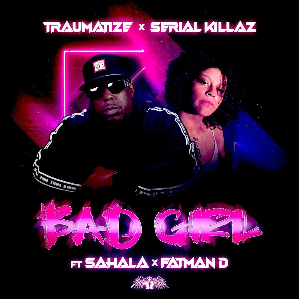 Serial Killaz - Bad Girl