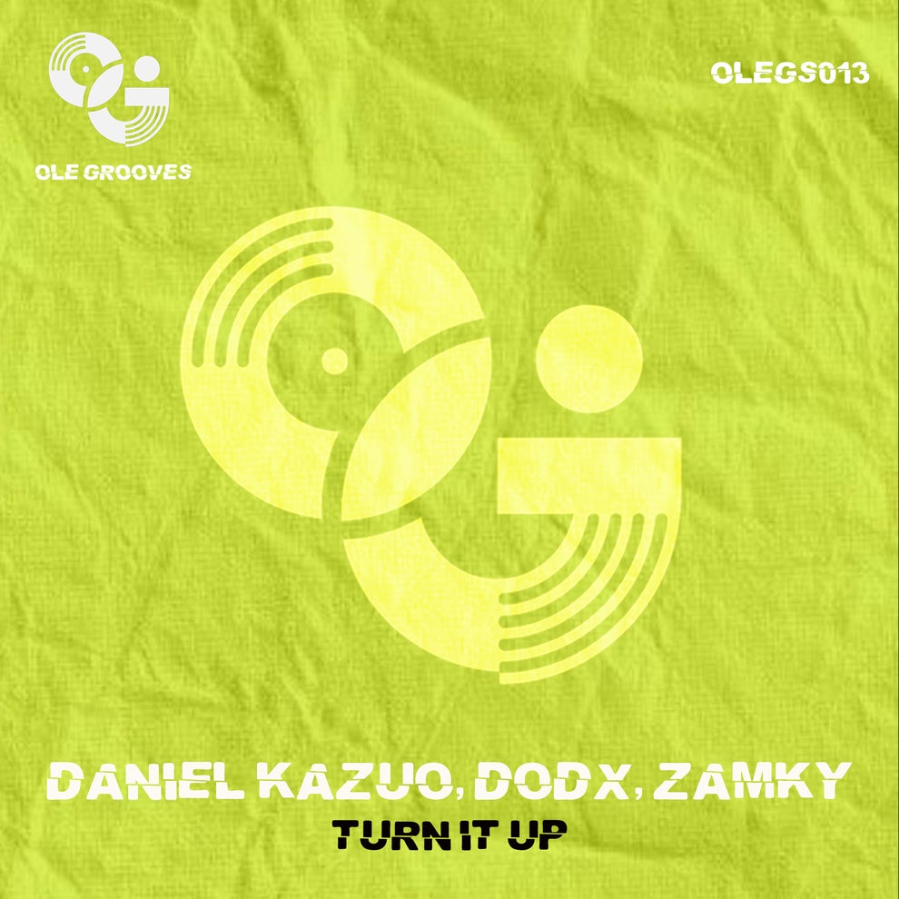 DODX Daniel Kazuo Zamky - Turn It Up