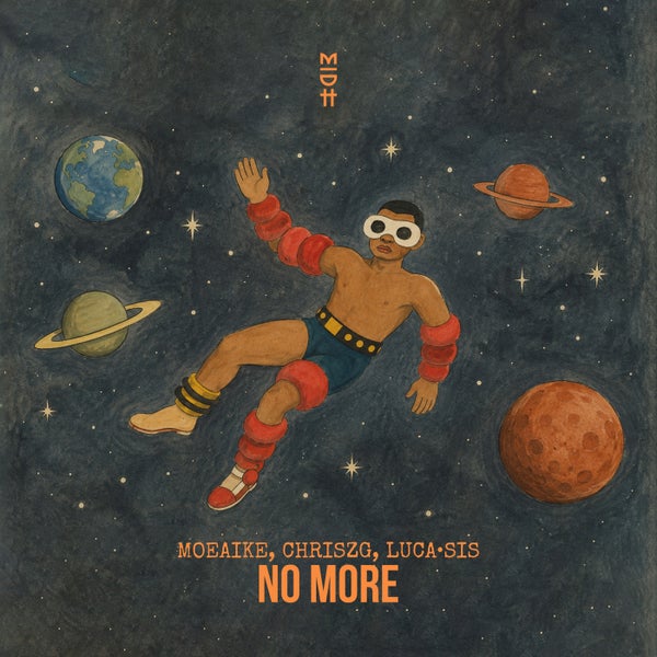 Moeaike Chriszg LUCASIS - No More