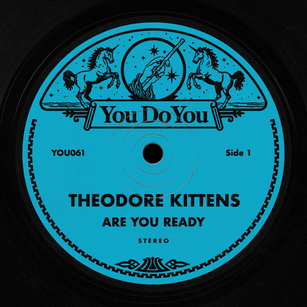 Theodore Kittens - Are You Ready