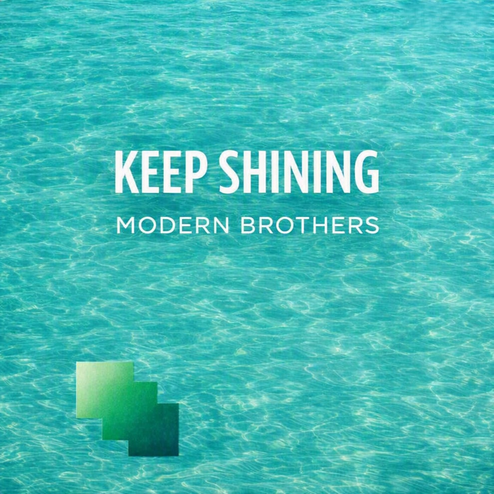 Modern Brothers - Keep Shining