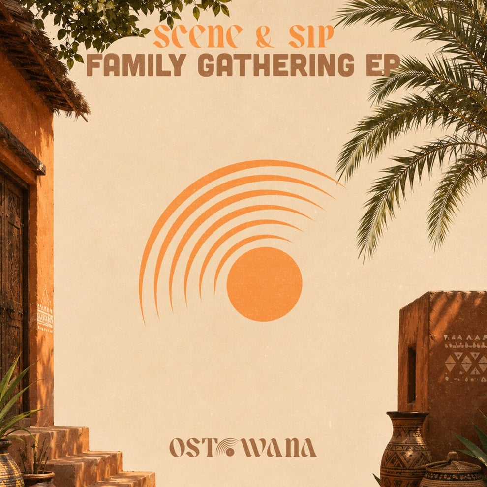 Scene  Sip - Family Gathering EP