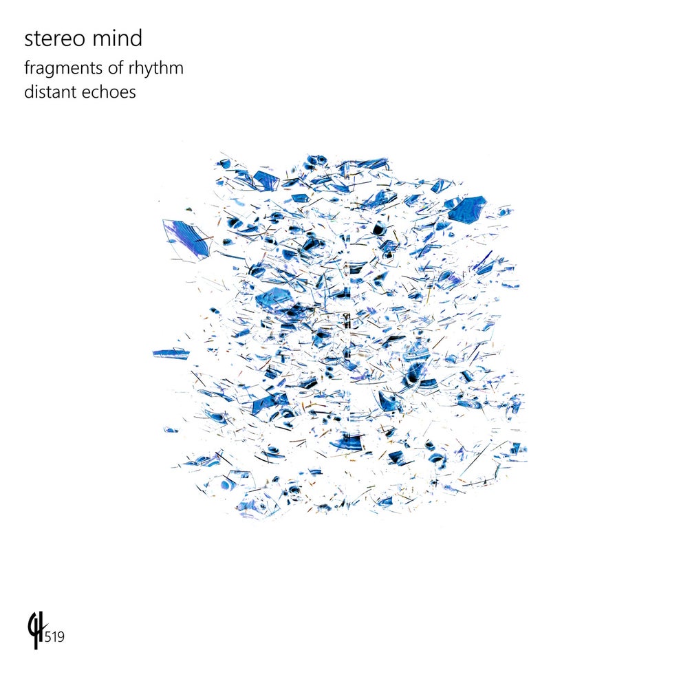 Stereo Mind - Fragments Of Rhyth