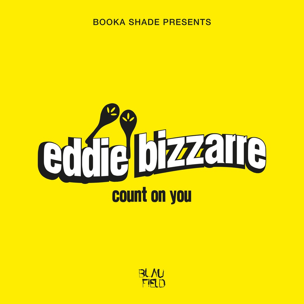 Booka Shade Eddie Bizzarre - Count On You