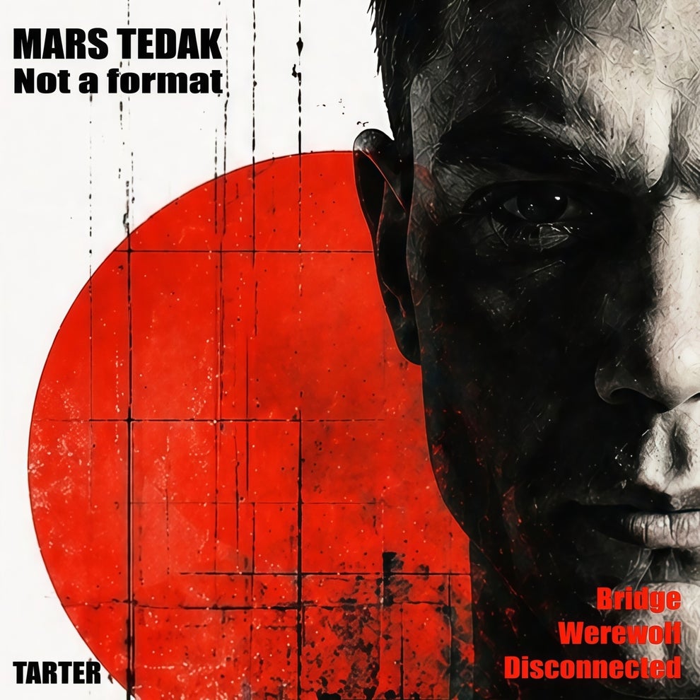 Mars Tedak - Not a Format