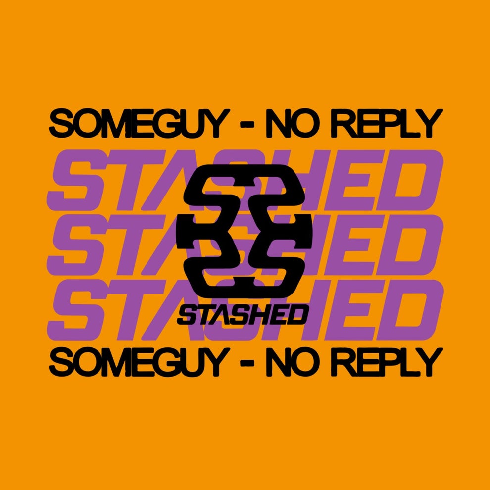 Someguy - No Reply