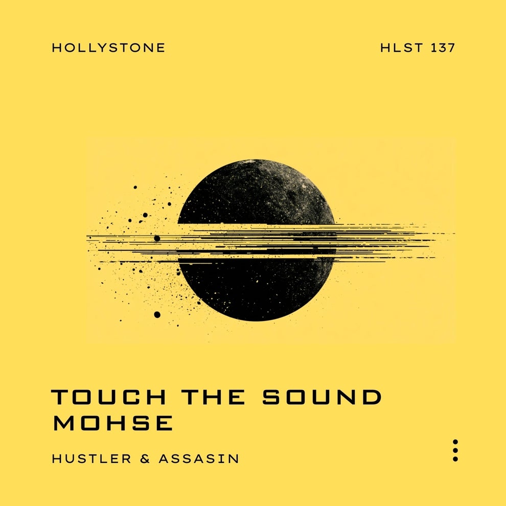 Touch The Sound - Hustler  Assassin