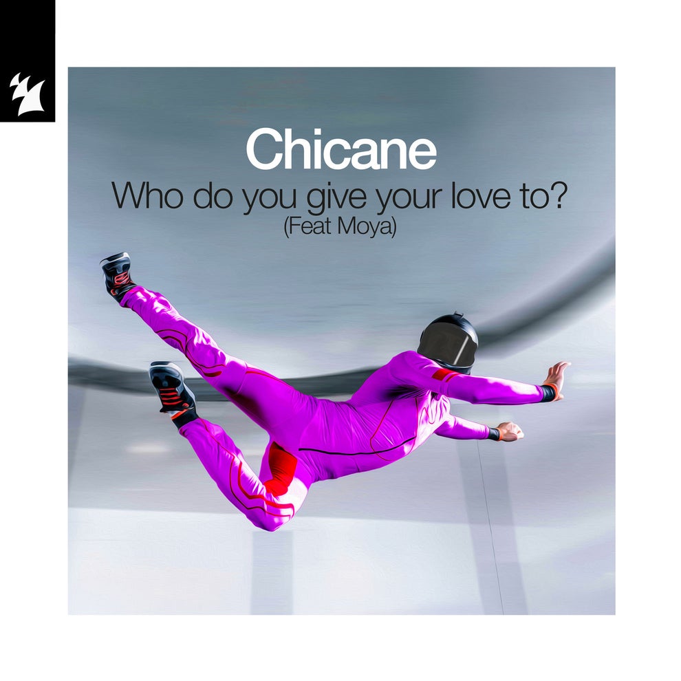 Chicane & Moya - Who Do You Give Your Love To