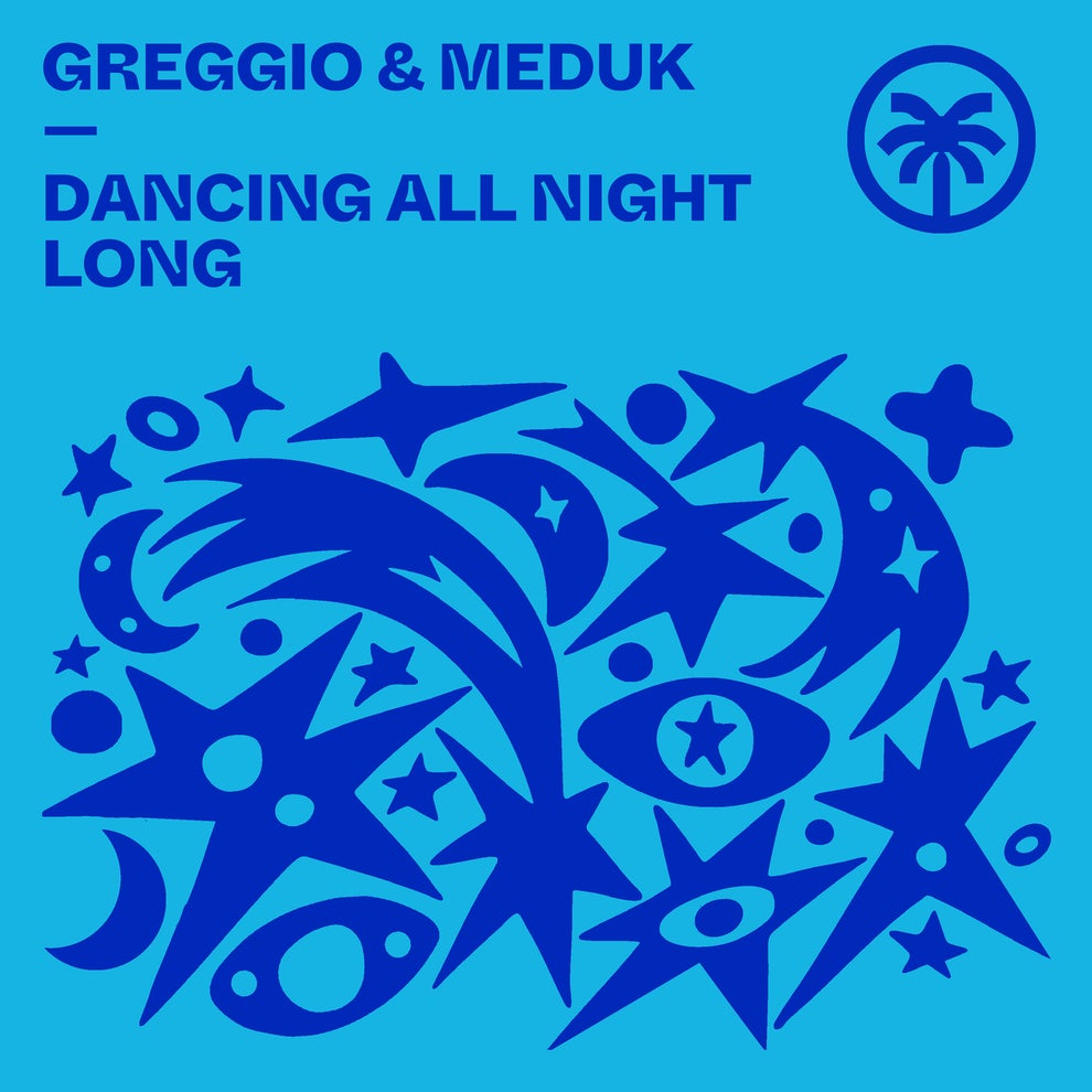 Greggio MEDUK - Dancing All Night Long