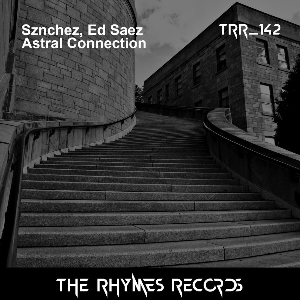 Ed Saez, Sznchez - Astral Connection