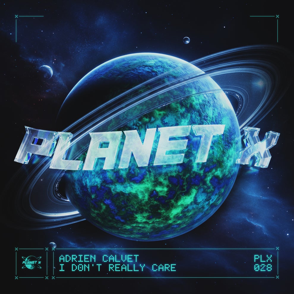 Adrien Calvet - I Dont Really Care