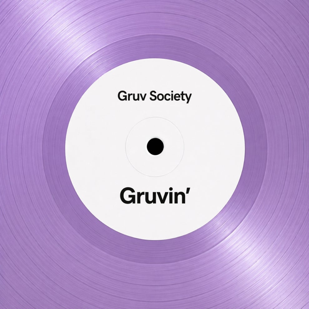 Gruv Society - Gruvin