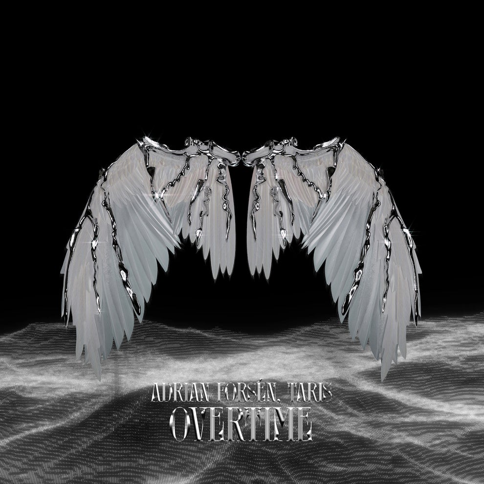 Taris, Adrian Forsén - Overtime