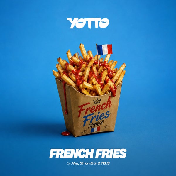 TEUS Alya (FR) Simon Erar - French Fries