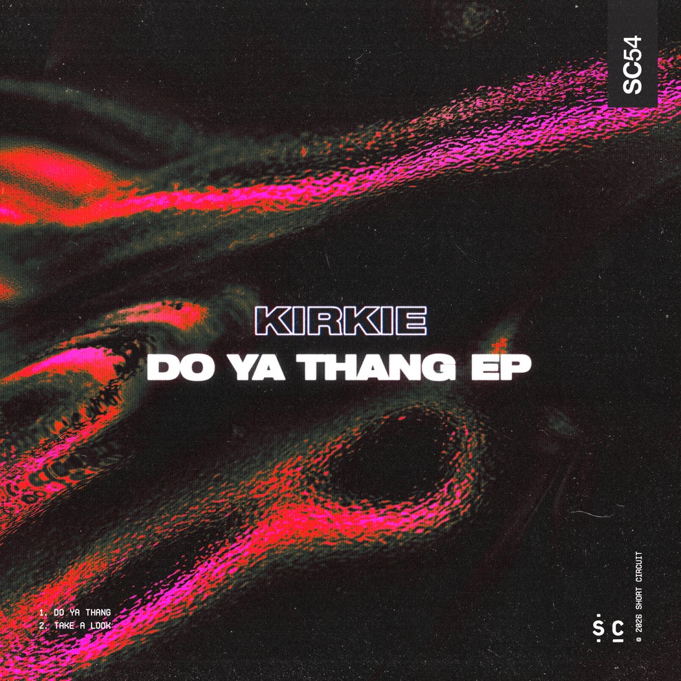 KiRKie - Do Ya Thang EP