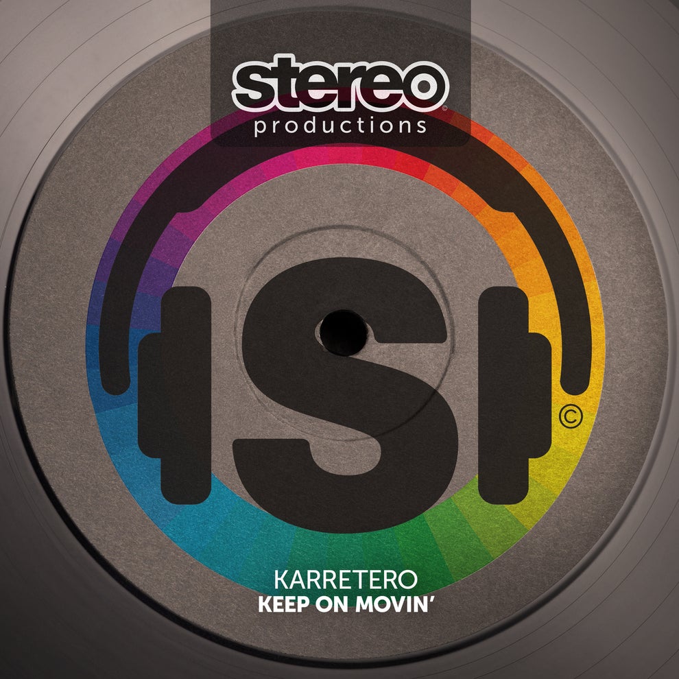 Karretero - Keep On Movin'