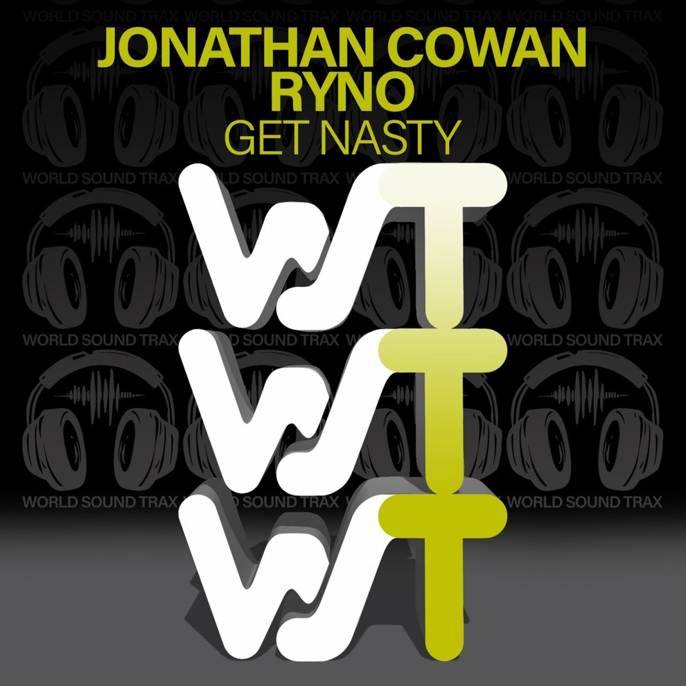 Jonathan Cowan Ryno - Get Nasty