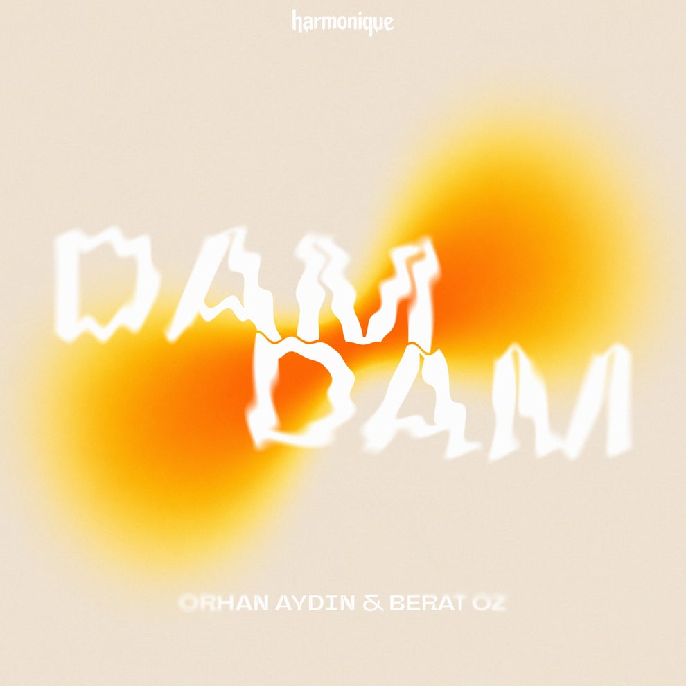 Berat Oz Orhan Aydin - Dam Dam