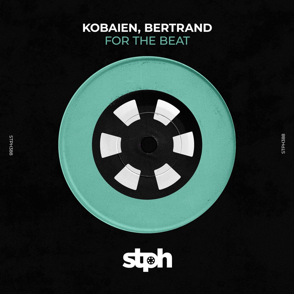 Bertrand DJ, KOBAIEN - For The Beat