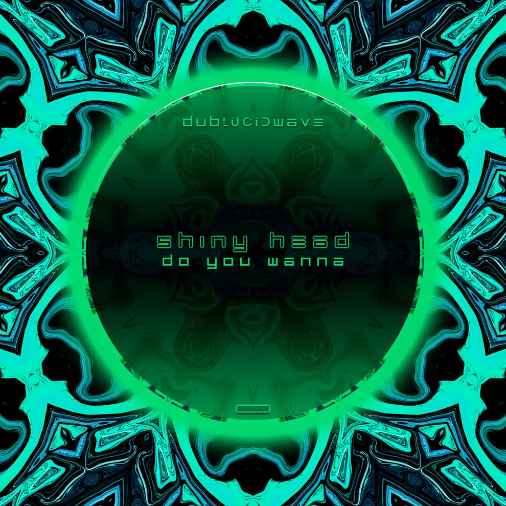 Shiny Head - Do You Wanna