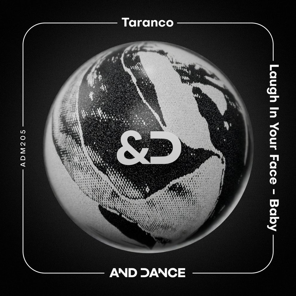 Taranco - Laugh in Your Face - Baby