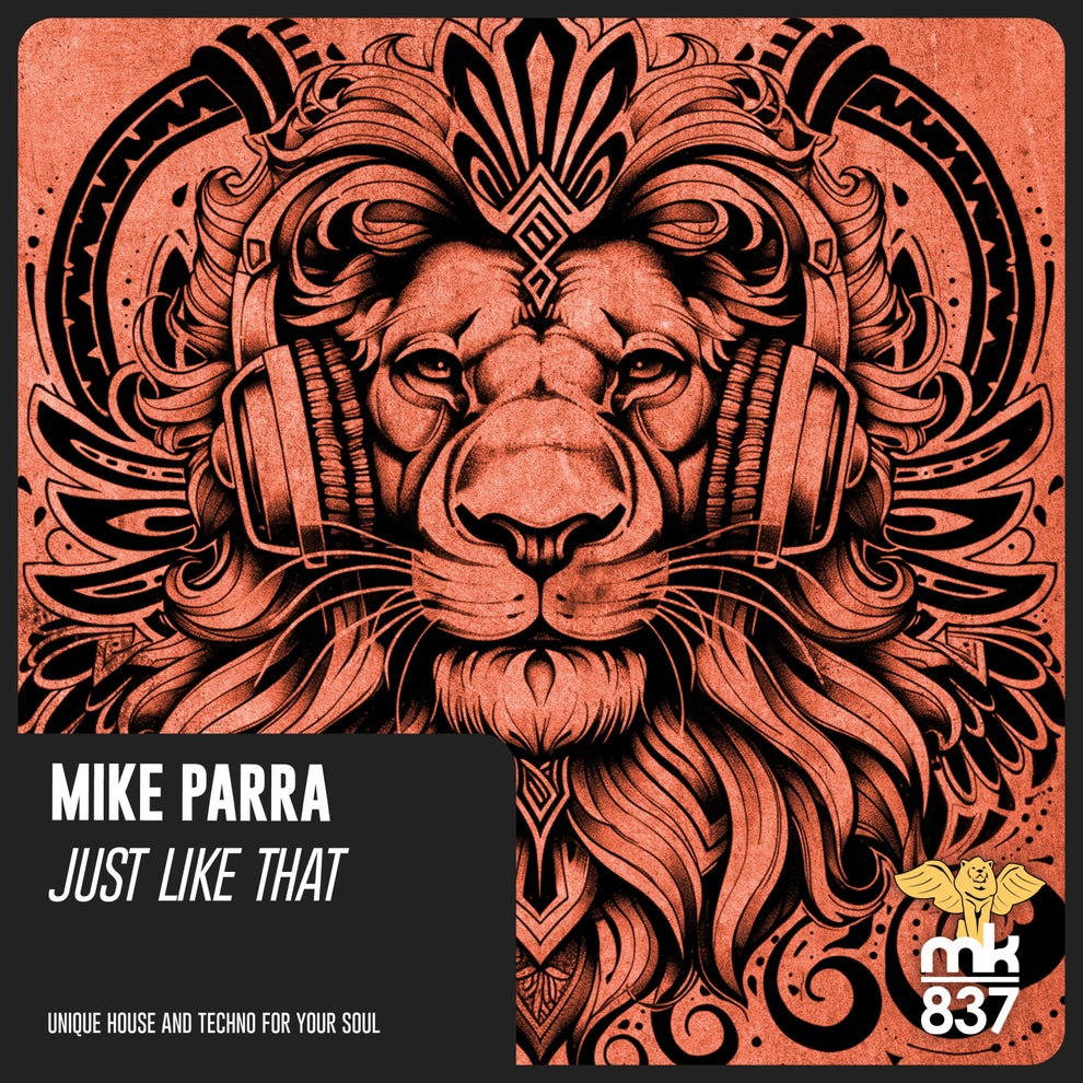 Mike Parra - Just Like That